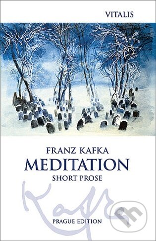 Kniha: Meditation (Franz Kafka). Vitalis, 2026