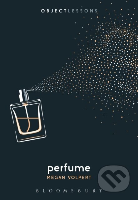 Kniha: Perfume (Megan Volpert). Bloomsbury, 2022