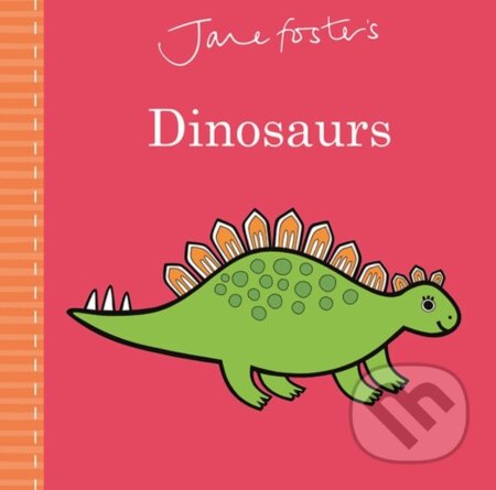 Kniha: Jane Foster's Dinosaurs (Jane Foster). Templar, 2019