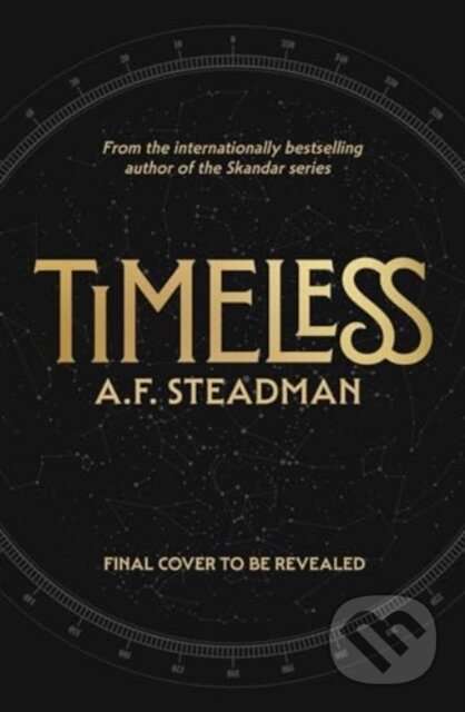 Kniha: TimeLess (A. F. Steadman). Simon & Schuster, 2027