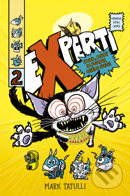 E-kniha: Experti 2: Skunk, ktorý sa postavil celému svetu (Mark Tatulli). Ikar, 2026