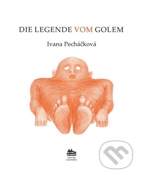Kniha: Die Legende vom Golem (Ivana Pecháčková). Meander, 2026