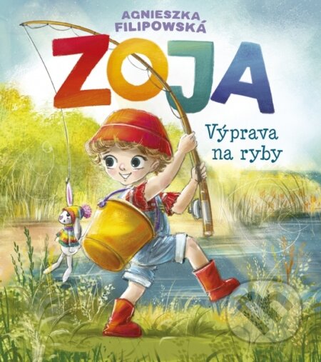 Kniha: Zoja 2: Výprava na ryby (Agnieszka Filipowska). Stonožka, 2026