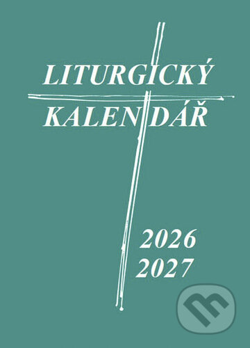 Liturgický kalendář 2026/2027 (Karmelitánské nakladatelství). Karmelitánské nakladatelství, 2026