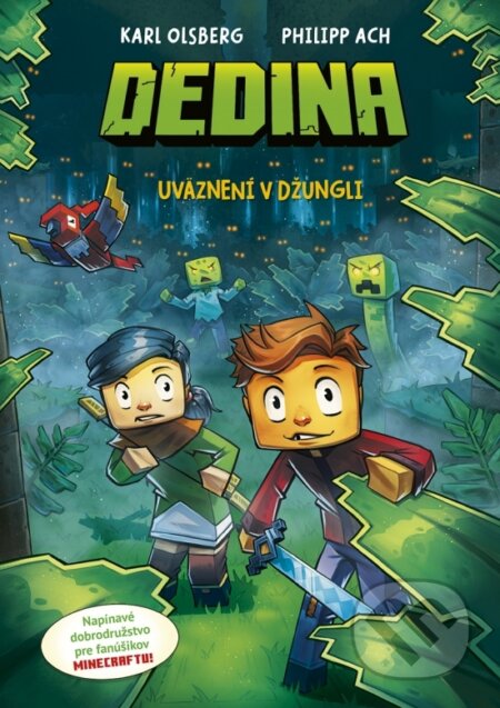 Kniha: Dedina 3: Uväznení v džungli (Karl Olsberg). Stonožka, 2026