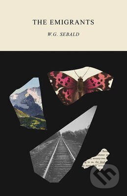 Kniha: Emigrants (Winfried Georg Sebald). , 2016