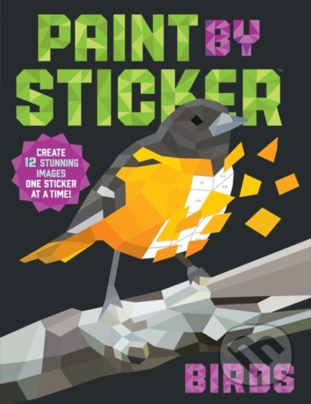 Kniha: Paint by Sticker (Official): Birds (Workman Publishing). Workman Publishing, 2017