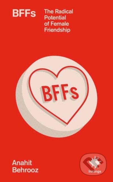 Kniha: BFFs (Anahit Behrooz). , 2026