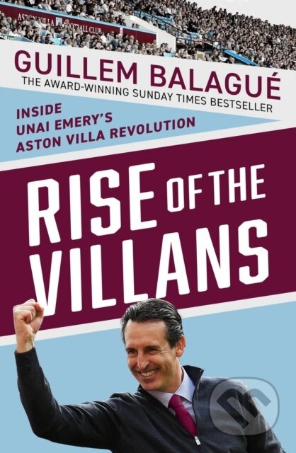 Kniha: Rise of the Villans (Guillem Balague). Seven Dials, 2025