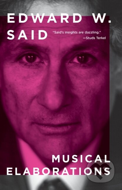 Kniha: Musical Elaborations (Edward W. Said). Vintage, 2026