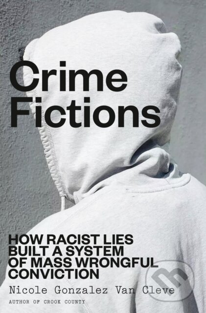 Kniha: Crime Fictions (Nicole Gonzalez Van Cleve). Random House, 2026