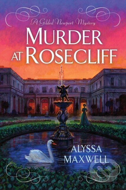 Kniha: Murder at Rosecliff (Alyssa Maxwell). Kensington Publishing Corporation, 2026
