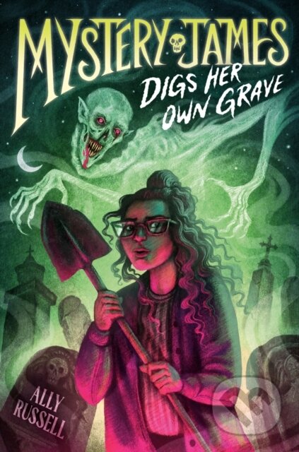 Kniha: Mystery James Digs Her Own Grave (Ally Russell). Random House, 2026
