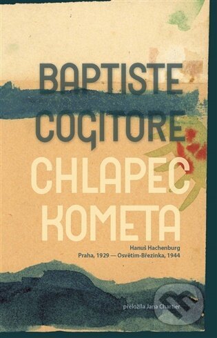 E-kniha: Chlapec kometa (Baptiste Cogitore). Argo, 2026