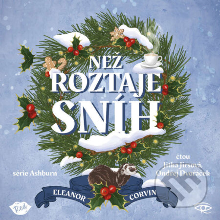 Audiokniha: Než roztaje sníh (Eleanor Corvin). Kanopa a Red, 2026