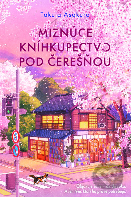 E-kniha: Miznúce kníhkupectvo pod čerešňou (Takuya Asakura). Fortuna Libri, 2026