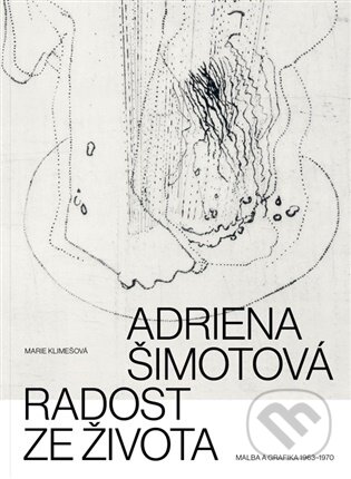 Kniha: Adriena Šimotová. Radost ze života (Arbor vitae). Arbor vitae, 2026