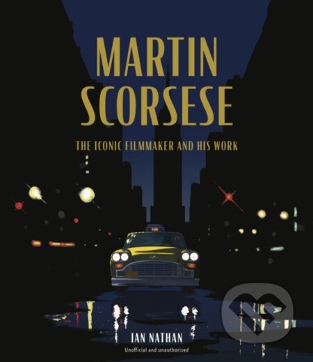 Kniha: Martin Scorsese (Ian Nathan). , 2025