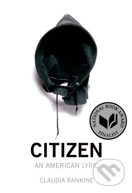 Kniha: Citizen: An American Lyric (Claudia Rankine). Independently Published, 2014
