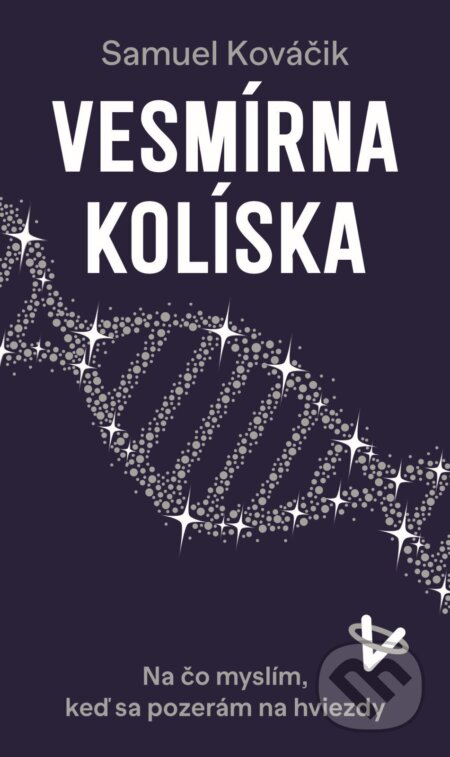 E-kniha: Vesmírna kolíska (Samuel Kováčik). Slovart, 2026