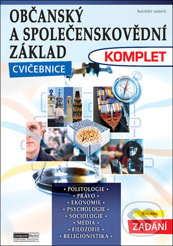 Kniha: Občanský a společenskovědní základ Komplet - Cvičebnice zadání (Computer Media). Computer Media, 2026