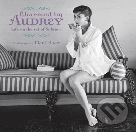 Charmed by Audrey - Mark Shaw, Insight, 2009