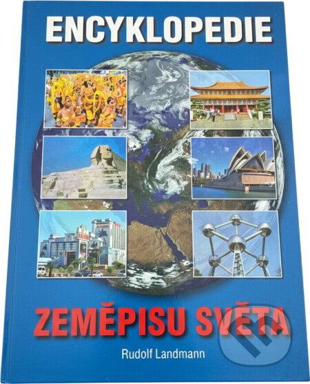Kniha: Encyklopedie zeměpisu světa (Rudolf Landmann). Knižní expres, 2009