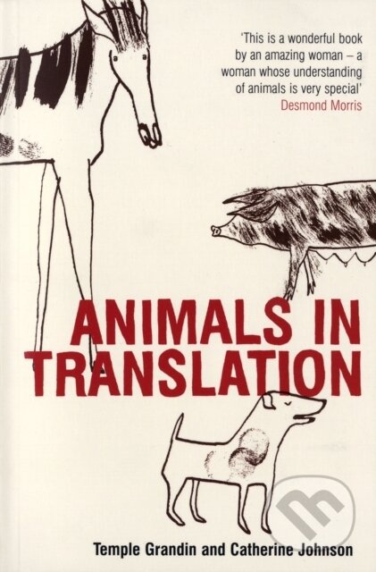 Animals in Translation - Temple Grandin, Bloomsbury, 2006