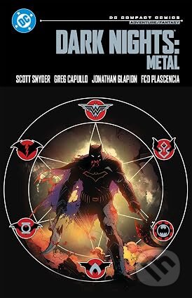 Kniha: Dark Nights: Metal: DC Compact Comics Edition (Greg Capullo a Scott Snyder). DC Comics, 2026