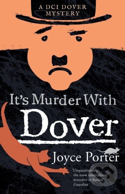 Kniha: It's Murder with Dover (Joyce Porter). Farrago, 2020