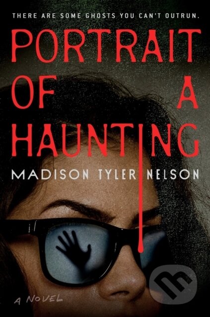 Kniha: Portrait of a Haunting (Madison Tyler Nelson). , 2026