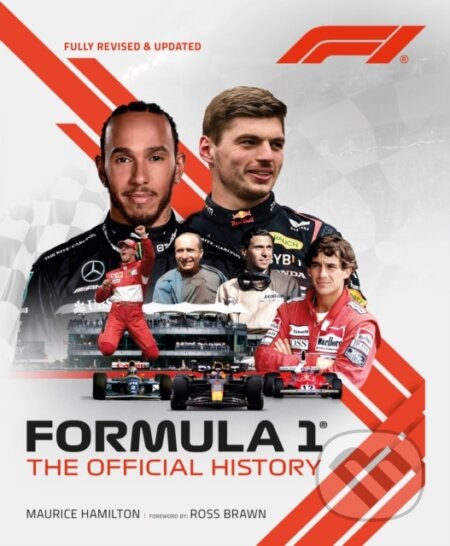 Kniha: Formula 1: The Official History (2024) (Maurice Hamilton). Welbeck, 2024