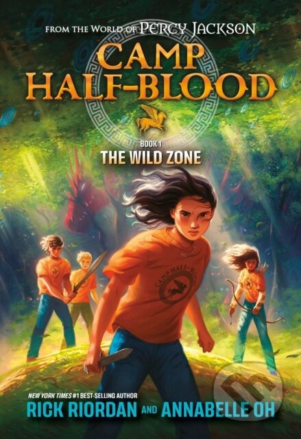 Kniha: Camp Half-Blood: From the World of Percy Jackson: The Wild Zone (Annabelle Oh a Rick Riordan). , 2026