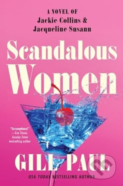 Kniha: Scandalous Women (Gill Paul). , 2024