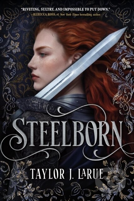 Kniha: Steelborn (Standard Edition) (Taylor J. LaRue). , 2026