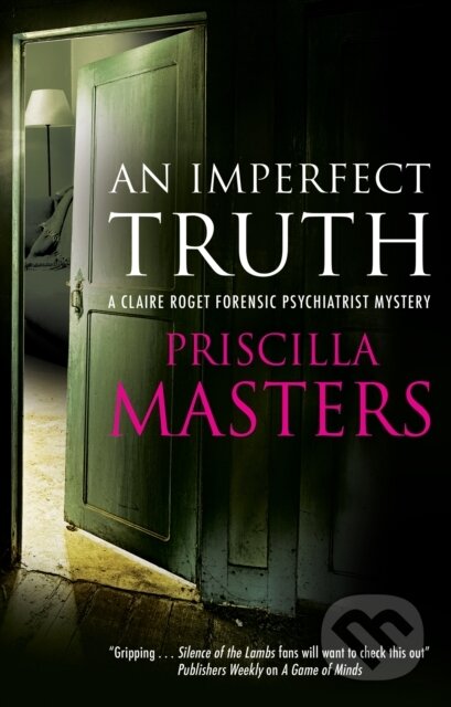 Kniha: An Imperfect Truth (Priscilla Masters). Severn House, 2024