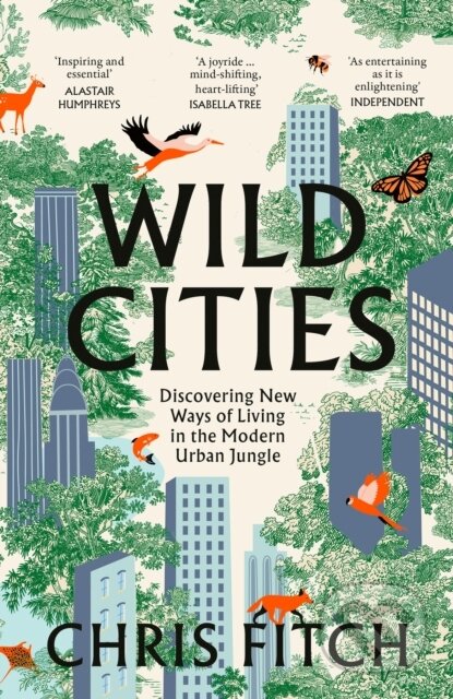 Kniha: Wild Cities (Chris Fitch). William Collins, 2026
