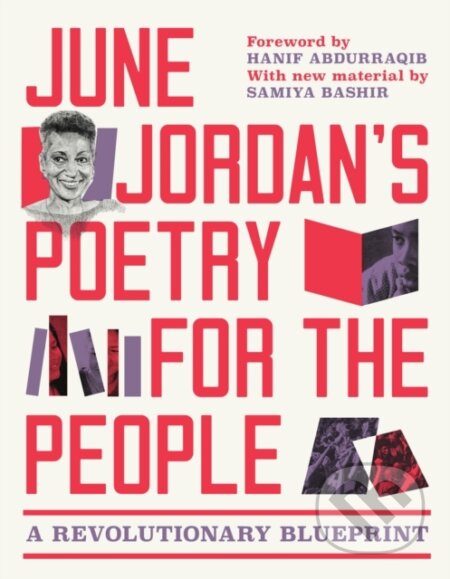 Kniha: June Jordan’s Poetry for the People (Expanded Edition) (June Jordan, The Blueprint Collective a Lauren Muller). Haymarket Books, 2026