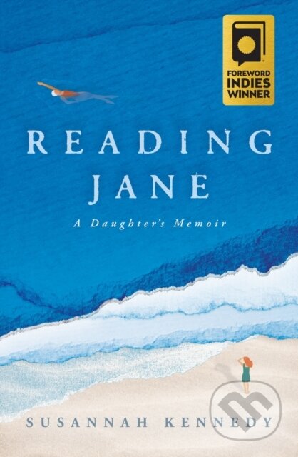 Kniha: Reading Jane (Susannah Kennedy). Sibylline Press, 2023