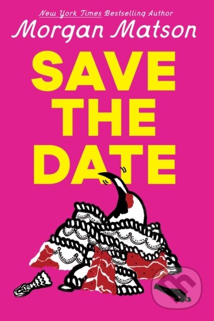 Kniha: Save the Date (Morgan Matson). Simon & Schuster Books for Young Readers, 2026