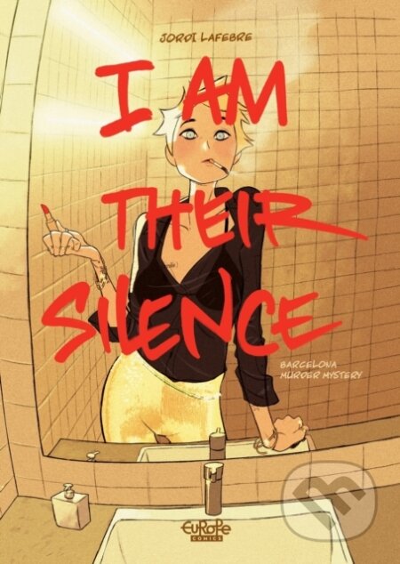 Kniha: I Am Their Silence (Jordi Lafebre a Montana Kane). , 2026