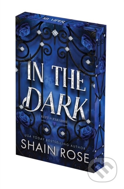 Kniha: In the Dark: Deluxe Limited Edition (Shain Rose). , 2026