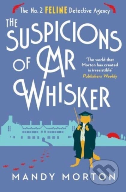 Kniha: The Suspicions of Mr Whisker (Mandy Morton). Farrago, 2024