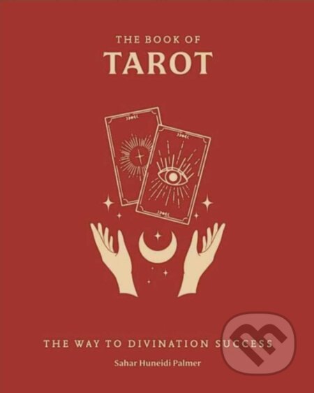 Kniha: Book of Tarot (Sahar Huneidi Palmer). , 2026