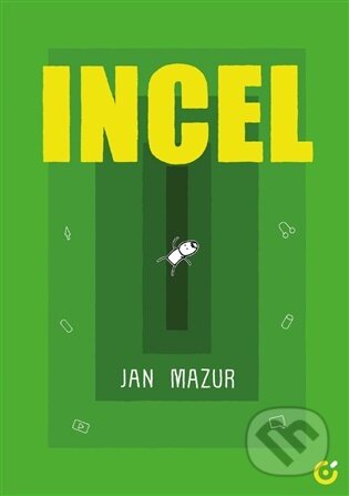 Kniha: Incel (Jan Mazur). Centrala, 2026