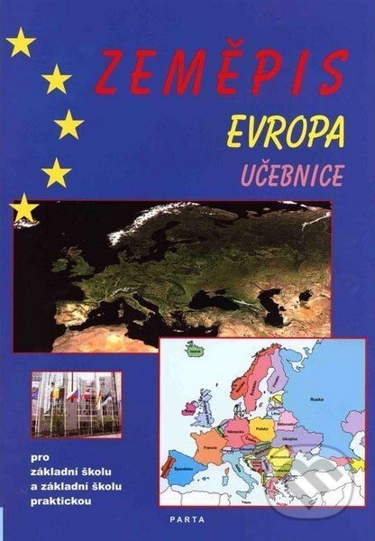 Kniha: Zeměpis – Evropa, učebnice pro 2. stupeň ZŠ a ZŠ praktické (František Teplý a František Kortus). Parta, 2026