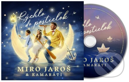 Hudební CD: Miro Jaroš: Rýchlo do postieľok CD (Galgan music). Galgan music, 2026