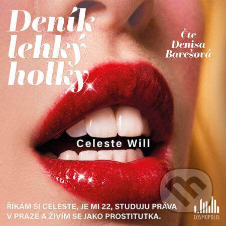 Audiokniha: Deník lehký holky (Celeste Will). Cosmopolis, 2026