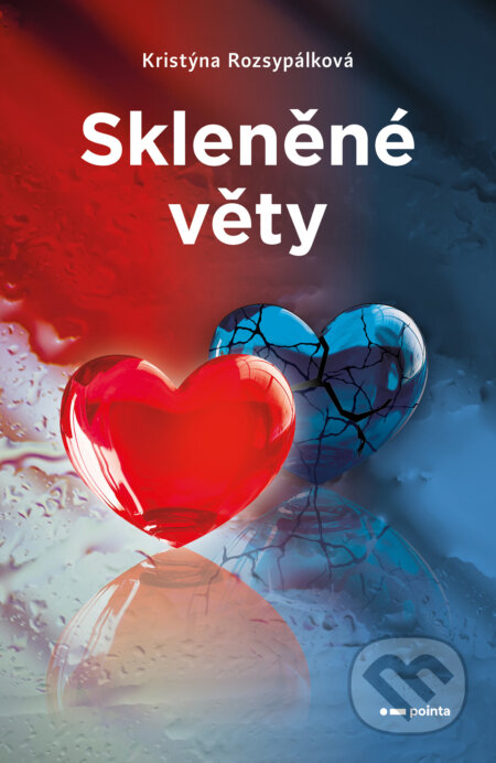 E-kniha: Skleněné věty (Kristýna Rozsypálková). Pointa, 2026