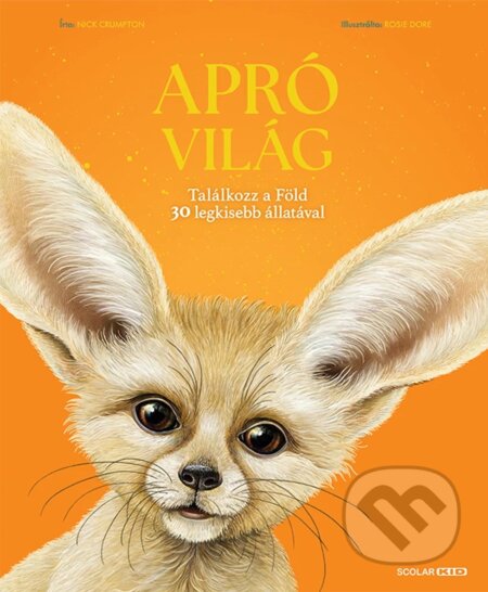 Kniha: Apró világ (Nick Crumpton). Scolar Kiadó, 2026